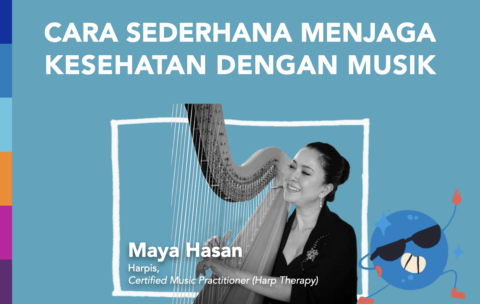 MAYA JAGA KESEHATAN DENGAN MUSIK