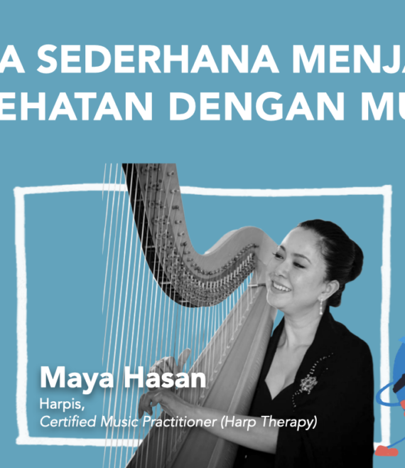 MAYA JAGA KESEHATAN DENGAN MUSIK