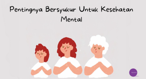 Pentingnya Bersyukur Untuk Kesehatan Mental