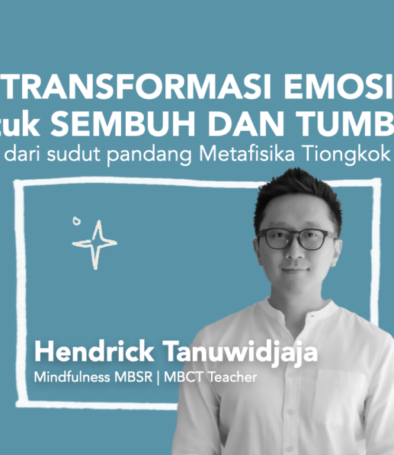 Hendrick Tanu Transformasi Emosi