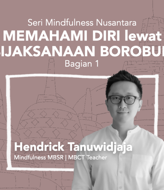 Memahami Diri Lewat Kebijaksanaan Borobudur