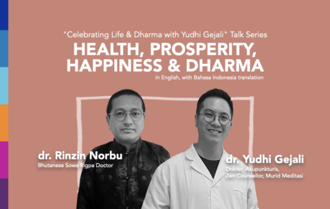 Yudhi Gejali Rinzin Norbu Health Prosperity Happiness Dharma
