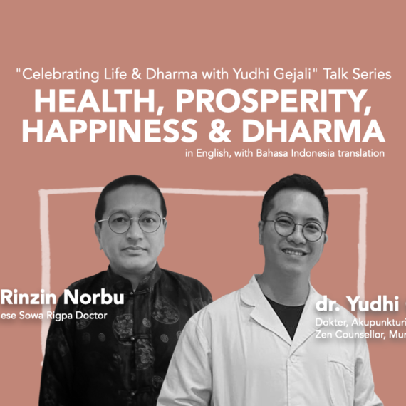 Yudhi Gejali Rinzin Norbu Health Prosperity Happiness Dharma
