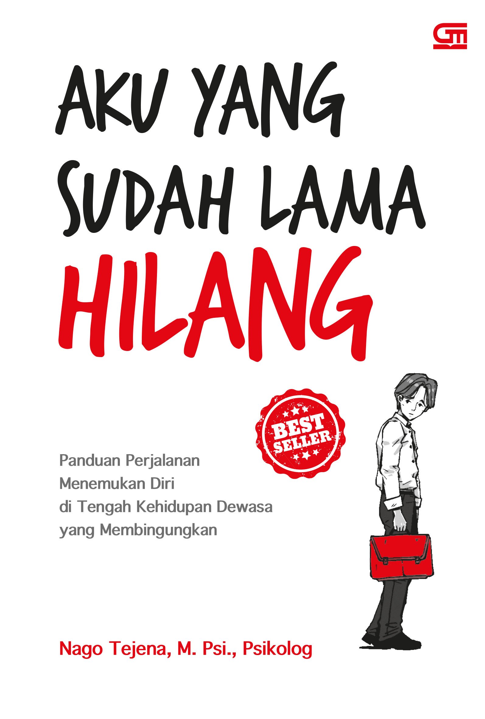 Cover buku Aku Yang Sudah Lama Hilang