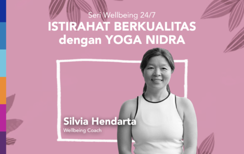 Istirahat berkualitas dengan Yoga Nidra