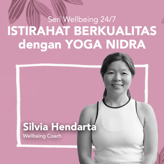 Istirahat berkualitas dengan Yoga Nidra