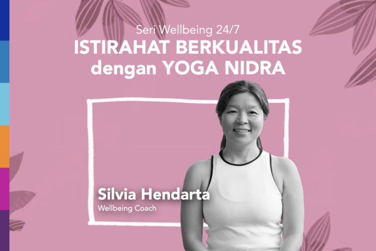 Istirahat berkualitas dengan Yoga Nidra