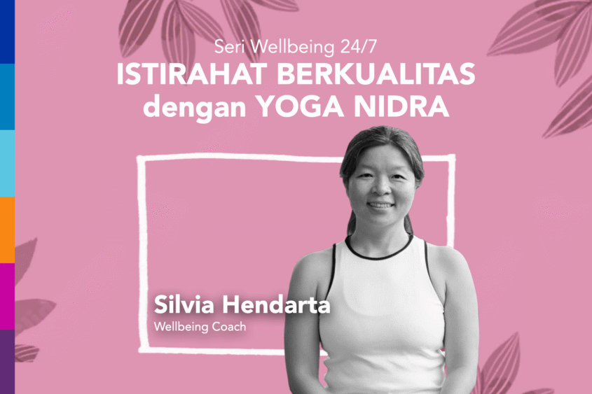 Istirahat berkualitas dengan Yoga Nidra