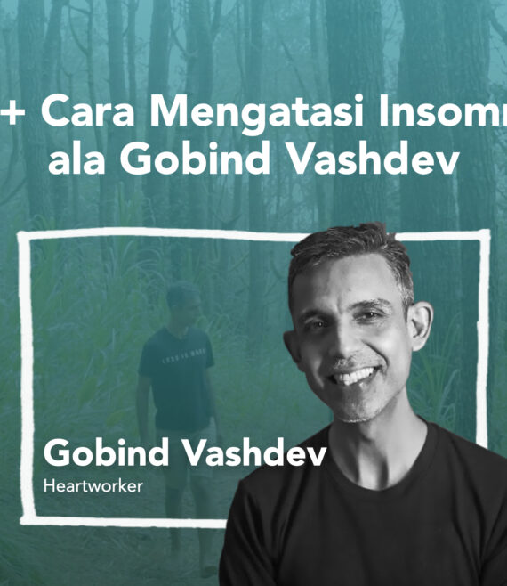 20+ Cara Mengatasi Insomnia ala Gobind Vashdev