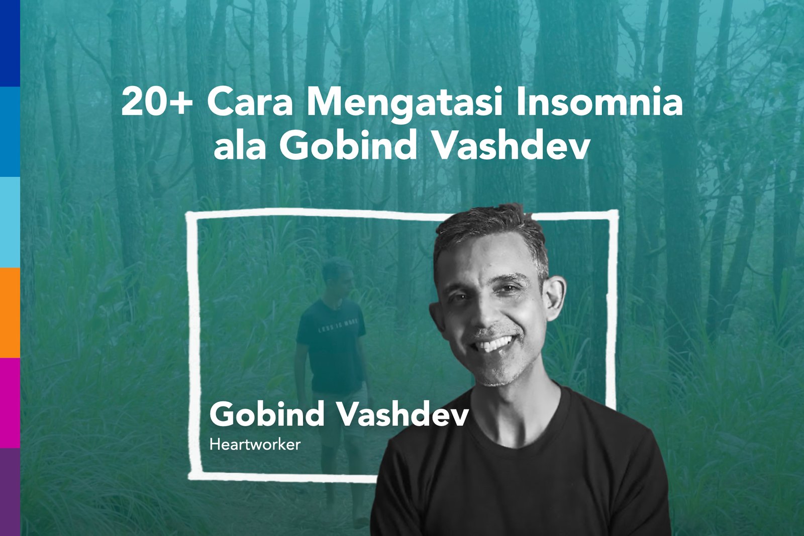 20+ Cara Mengatasi Insomnia ala Gobind Vashdev