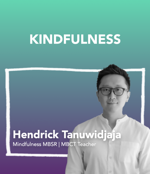 Hendrick Tanuwidjaja Kindfulness