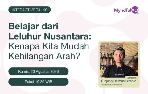 IT - Belajar dari Leluhur Nusantara Kenapa Kita Mudah Kehilangan Arah
